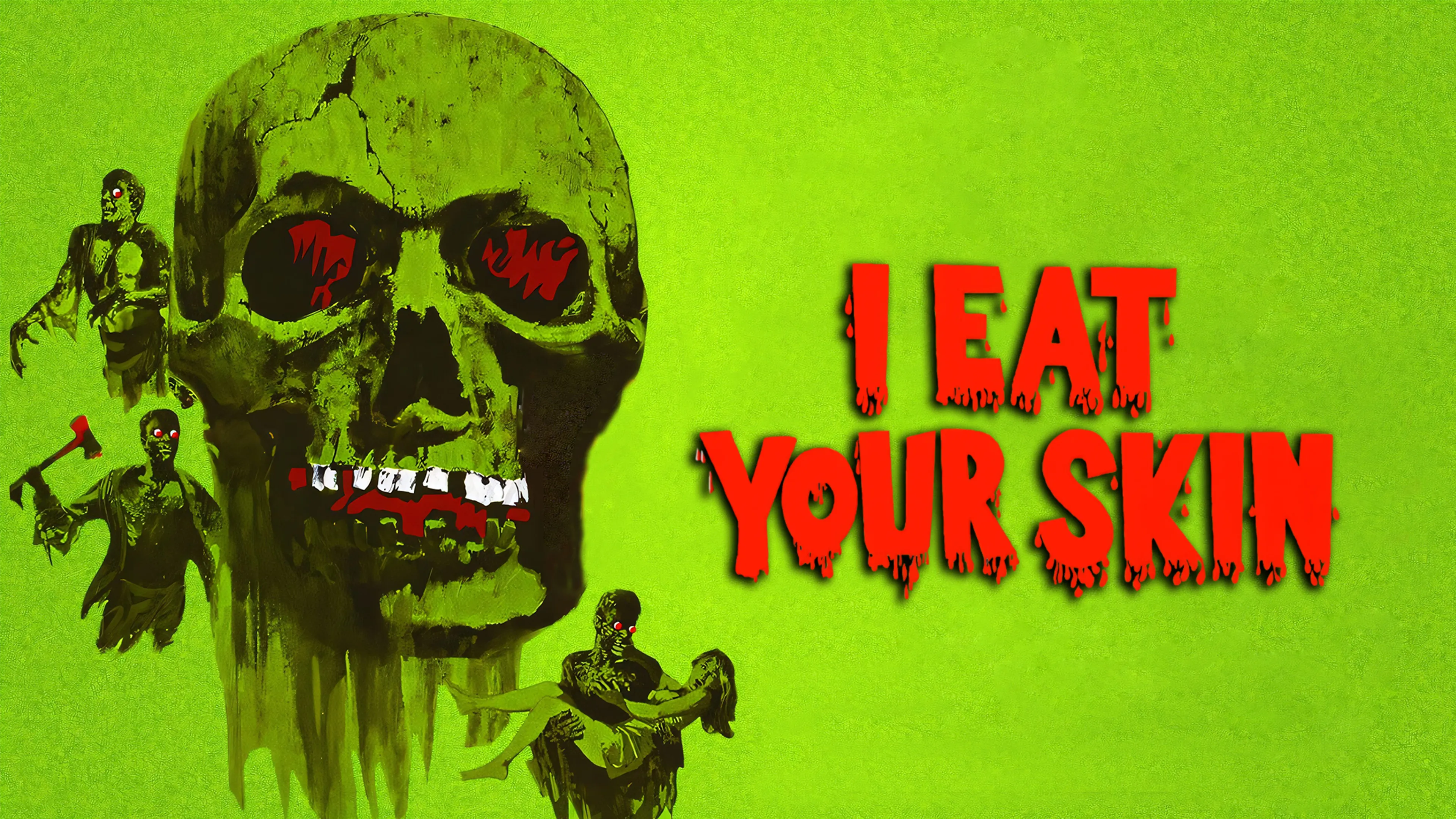 I Eat Your Skin poster